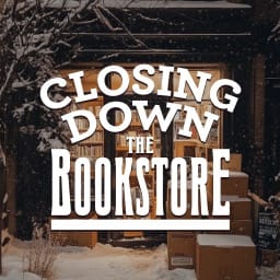 Closing Down The Bookstore