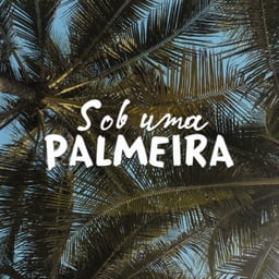 Sob Uma Palmeira