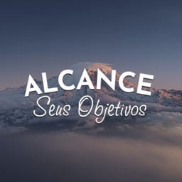 Alcance Seus Objetivos