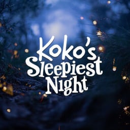 Koko’s Sleepiest Night