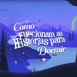 Como Funcionam As Histórias Para Dormir