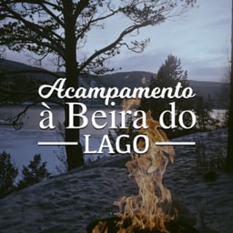 Acampamento à Beira do Lago