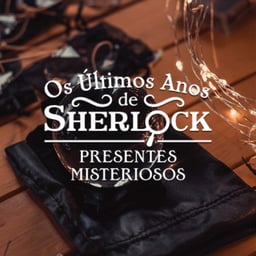 Os Últimos Anos De Sherlock: O Presente Misterioso