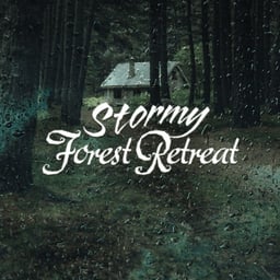 Stormy Forest Retreat