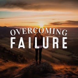 Overcoming Failure