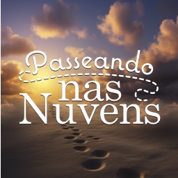 Passeando nas Nuvens