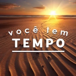 Você tem Tempo