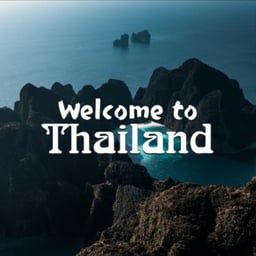 Welcome To Thailand