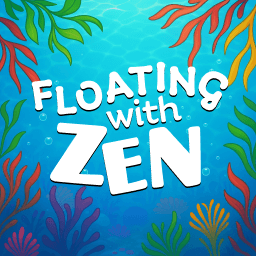 Floating With Zen