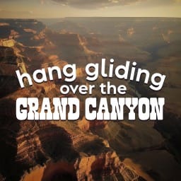 Hang Gliding Over The Grand Canyon