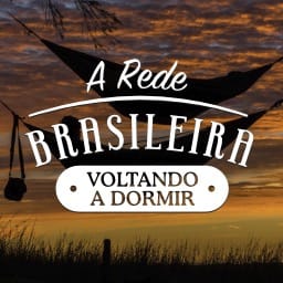 A Rede Brasileira (Voltando a Dormir)