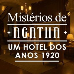Os Mistérios Não Contados de Agatha: O Hotel dos Anos 1920