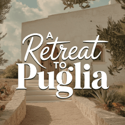A Retreat To Puglia