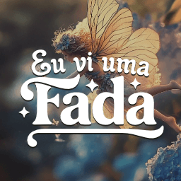Eu vi uma fada 